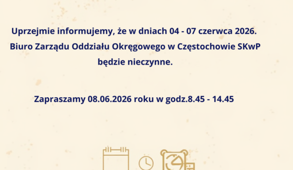04-07 czerwca biuro nieczynne